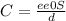 C= \frac{ee0S}{d}