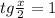 tg\frac{x}{2}=1