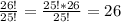 \frac{26!}{25!}=\frac{25!*26}{25!}=26