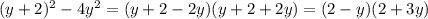 (y+2)^2-4y^2=(y+2-2y)(y+2+2y)=(2-y)(2+3y)