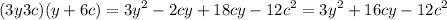 \displaystyle (3y3c)(y+6c)=3y^2-2cy+18cy-12c^2=3y^2+16cy-12c^2