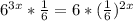 6^{3x}*\frac{1}{6}=6*(\frac{1}{6})^{2x}