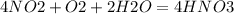 4NO2+O2+2H2O=4HNO3