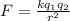 F=\frac{kq_{1}q_{2}}{r^2}