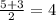 \frac{5+3}{2} = 4