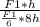 \frac{F1*h}{\frac{F1}{6}*8h}