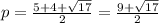 p= \frac{5+4+ \sqrt{17} }{2}= \frac{9+ \sqrt{17} }{2}