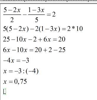 Решите уравнение: дробь 5-2x разделить на 2 минус дробь 1-3x разделить на 5 все это = 2