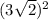 (3\sqrt{2})^{2}