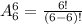 A^6_6=\frac{6!}{(6-6)!}