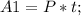 A1=P*t;\\