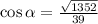 \cos\alpha=\frac{\sqrt{1352}}{39}