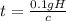 t=\frac{0.1gH}{c}