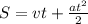 S=vt+\frac{at^2}{2}