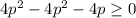 4p^2-4p^2-4p\geq0