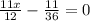 \frac{11x}{12}-\frac{11}{36}=0