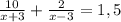 \frac{10}{x+3}+\frac{2}{x-3}=1,5