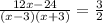 \frac{12x-24}{(x-3)(x+3)}=\frac{3}{2}