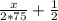 \frac{x}{2*75}+\frac{1}{2}