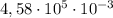 4,58 \cdot 10^5 \cdot 10^{-3}