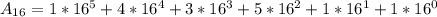 A_{16}=1* 16^{5} + 4* 16^{4}+3*16^{3}+5* 16^{2}+1* 16^{1}+1* 16^{0}