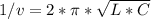 1/v=2*\pi*\sqrt{L*C}