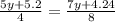 \frac{5y+5.2}{4}=\frac{7y+4.24}{8}