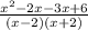 \frac{ x^{2}-2x-3x+6}{(x-2)(x+2)}