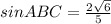 sin ABC=\frac{2\sqrt6}{5}