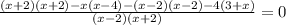 \frac{(x+2)(x+2)-x(x-4)-(x-2)(x-2)-4(3+x)}{(x-2)(x+2)}=0