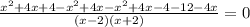 \frac{x^2+4x+4-x^2+4x-x^2+4x-4-12-4x}{(x-2)(x+2)}=0