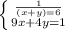 \left \{ {{\frac{1}{(x+y)=6}} \atop {9x+4y=1}} \right.