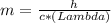 m=\frac{h}{c*(Lambda)}