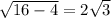 \sqrt{16-4}=2\sqrt3