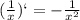 (\frac{1}{x} )`=-\frac{1}{x^2}