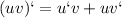 (uv)`=u`v+uv`