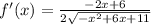 f'(x)=\frac{-2x+6}{2\sqrt{-x^2+6x+11}}