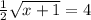 \frac{1}{2} \sqrt{x + 1} = 4