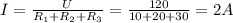 I=\frac{U}{R_1+R_2+R_3}=\frac{120}{10+20+30}=2A