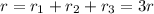 r=r_1+r_2+r_3=3r