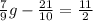 \frac{7}{9} g - \frac{21}{10} = \frac{11}{2}