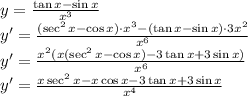 \\y=\frac{\tan x-\sin x}{x^3}\\ y'=\frac{(\sec^2x-\cos x)\cdot x^3-(\tan x-\sin x)\cdot3x^2}{x^6}\\ y'=\frac{x^2(x(\sec^2x-\cos x)-3\tan x+3\sin x)}{x^6}\\ y'=\frac{x\sec^2x-x\cos x-3\tan x+3\sin x}{x^4}\\