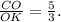 \frac{CO}{OK}=\frac{5}{3}.