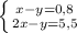 \left \{ {{x-y=0,8} \atop {2x-y=5,5}} \right.