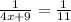 \frac{1}{4x+9}=\frac{1}{11}