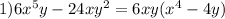 1)6x^5y-24xy^2=6xy(x^4-4y)