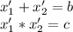 x'_1+x'_2=b\\ x'_1*x'_2=c