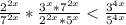 \frac{2^{2x}}{7^{2x}}* \frac{3^{x}*7^{2x}}{2^{2x}*5^{x}}< \frac{3^{4x}}{5^{4x}}