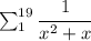 \sum_1^{19}\cfrac{1}{x^2+x}