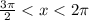 \frac{3\pi}{2}<x<2\pi